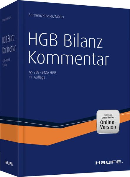 HGB Bilanz Kommentar 11. Auflage: Der Praktiker-Kommentar zur Handelsbilanz einschließlich aller Konzernbesonderheiten! Law