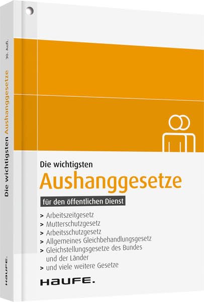 Die wichtigsten Aushanggesetze für den öffentlichen Dienst book