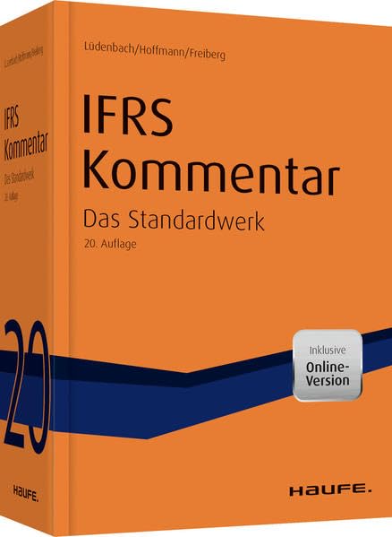 Haufe IFRS-Kommentar 20. Auflage: Das Standardwerk bereits in der 20. Auflage (Haufe Fachbuch) Law