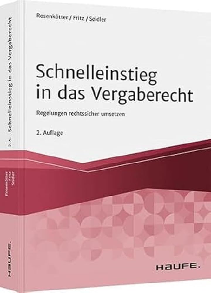 Schnelleinstieg in das Vergaberecht Law