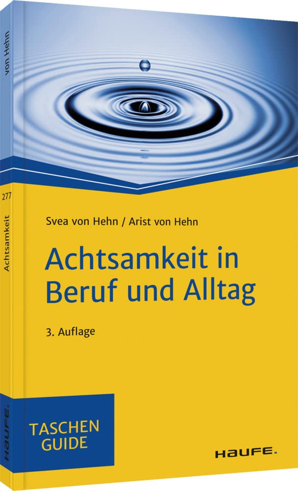 Achtsamkeit in Beruf und Alltag Business, Finance & Career