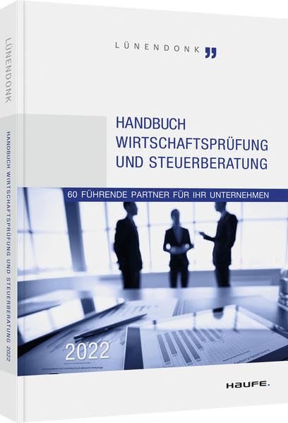 Handbuch Wirtschaftsprüfung und Steuerberatung 2022 book