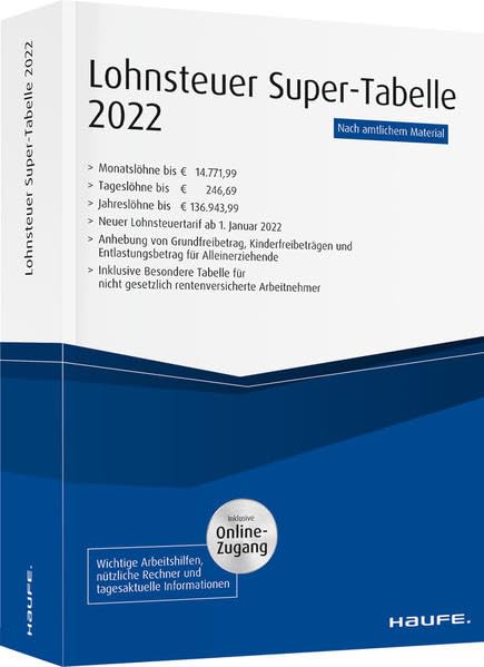 Lohnsteuer Super-Tabelle 2022 - inkl. Onlinezugang (Haufe Steuertabellen) Law