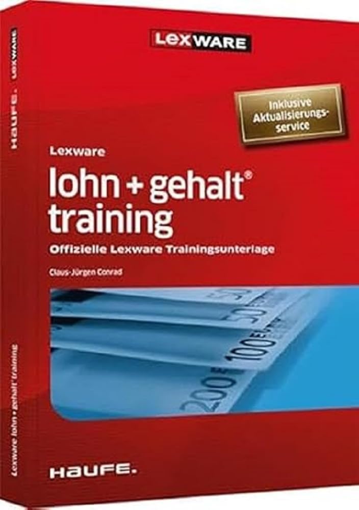 Lexware lohn + gehalt® training: Offizielle Lexware Trainingsunterlage Law