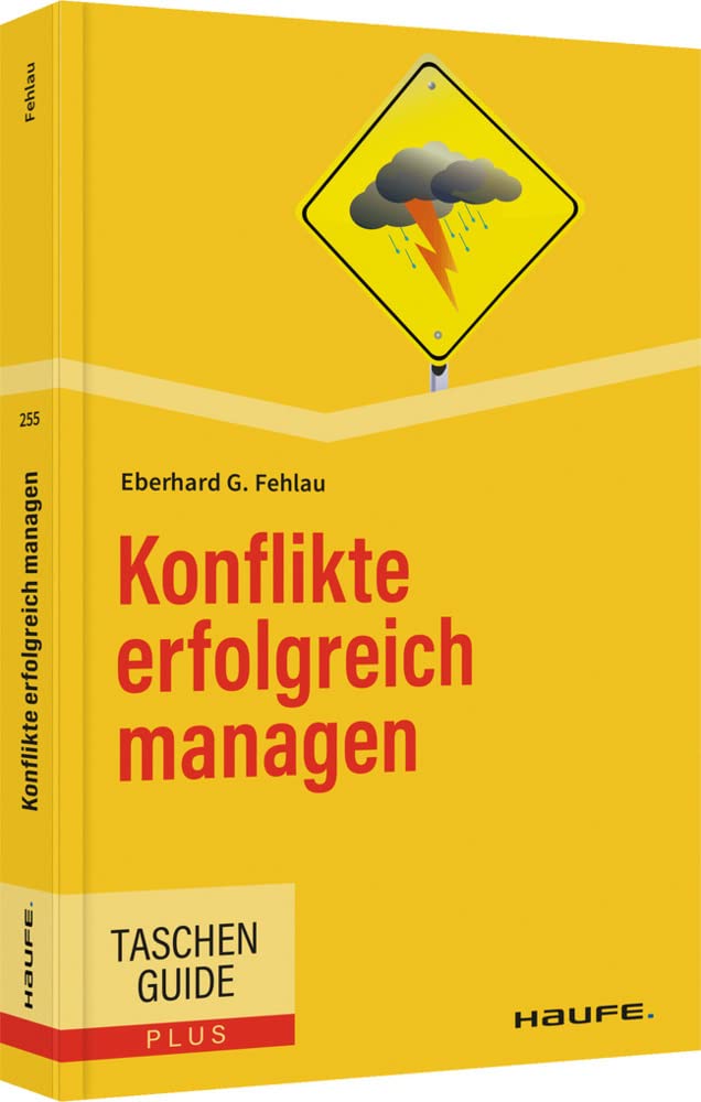 Konflikte erfolgreich managen Business, Finance & Career