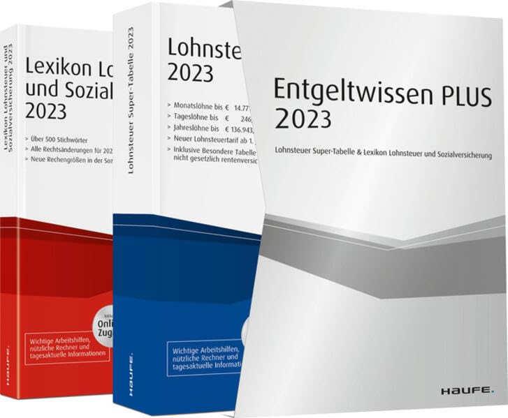 Entgeltwissen Plus 2023: Lohnsteuer Super-Tabelle & Lexikon Lohnsteuer und Sozialversicherung (Haufe Steuertabellen) Law