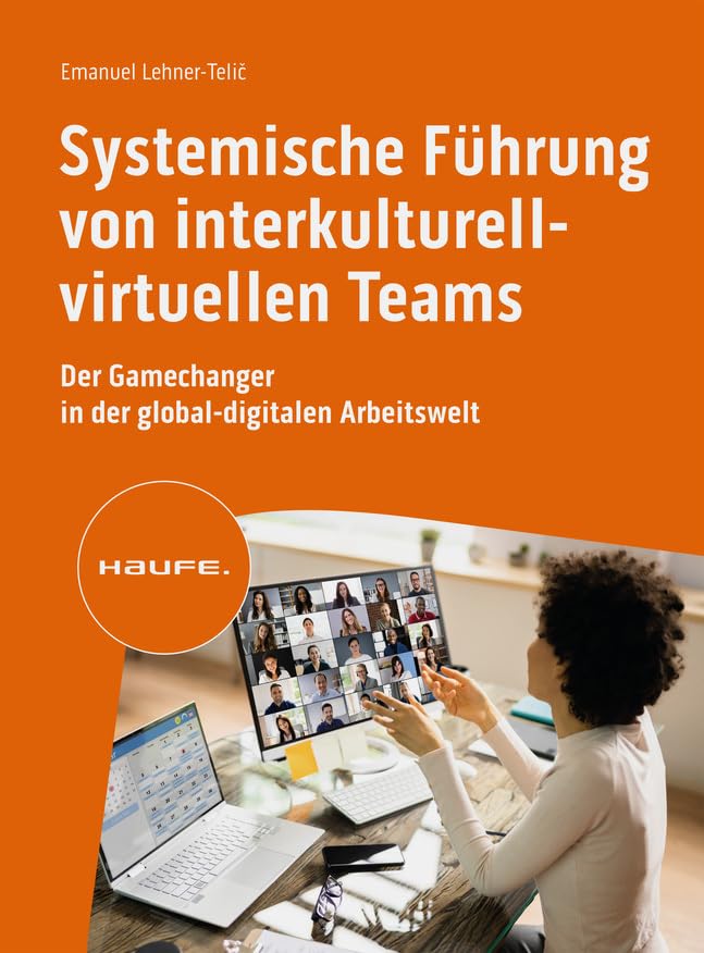 Systemische Führung von interkulturell-virtuellen Teams Law
