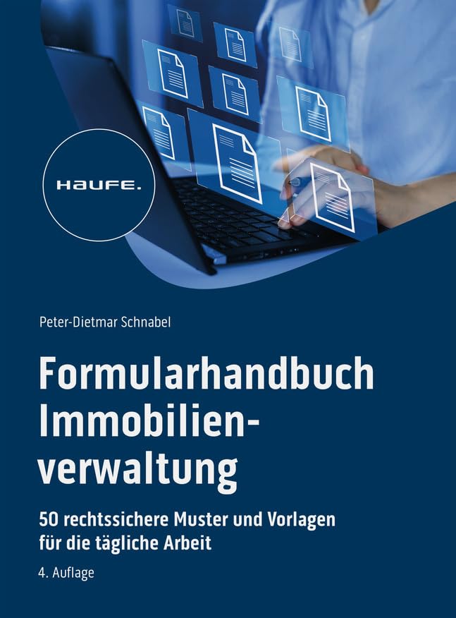 Formularhandbuch Immobilienverwaltung (Haufe Fachbuch) Law