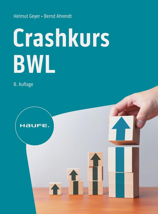 Crashkurs BWL (Haufe Fachbuch) Law