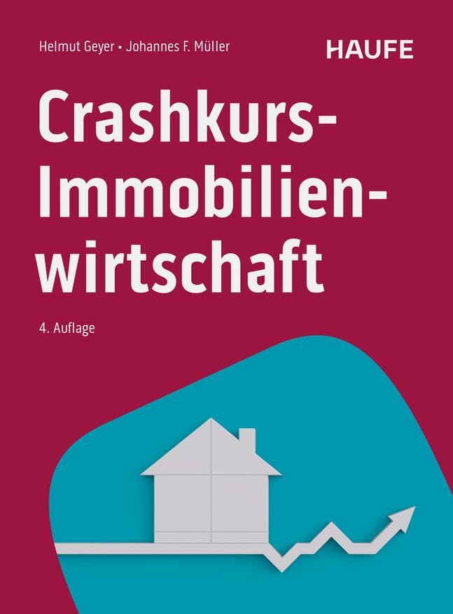 Crashkurs Immobilienwirtschaft Business, Finance & Career