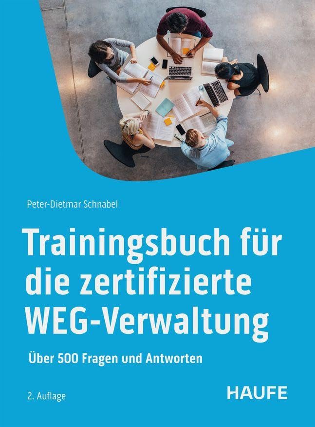 Trainingsbuch für die zertifizierte WEG-Verwaltung Law