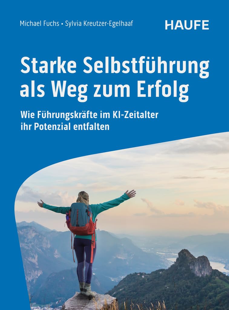 Starke Selbstführung als Weg zum Erfolg Law