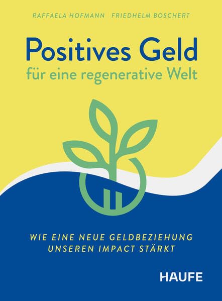 Positives Geld für eine regenerative Welt Law