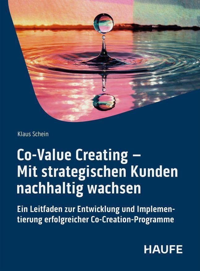 Co-Value Creating - Mit strategischen Kunden nachhaltig wachsen Law