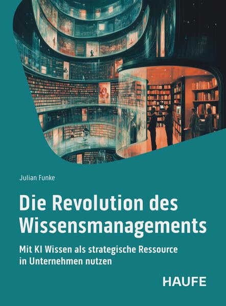 Die Revolution des Wissensmangements Law