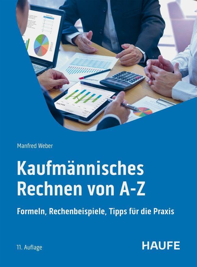 Kaufmännisches Rechnen von A-Z Law