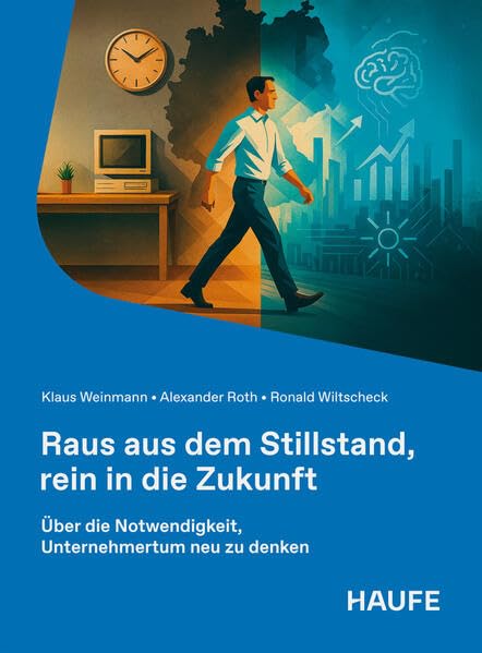 Raus aus dem Stillstand, rein in die Zukunft Law