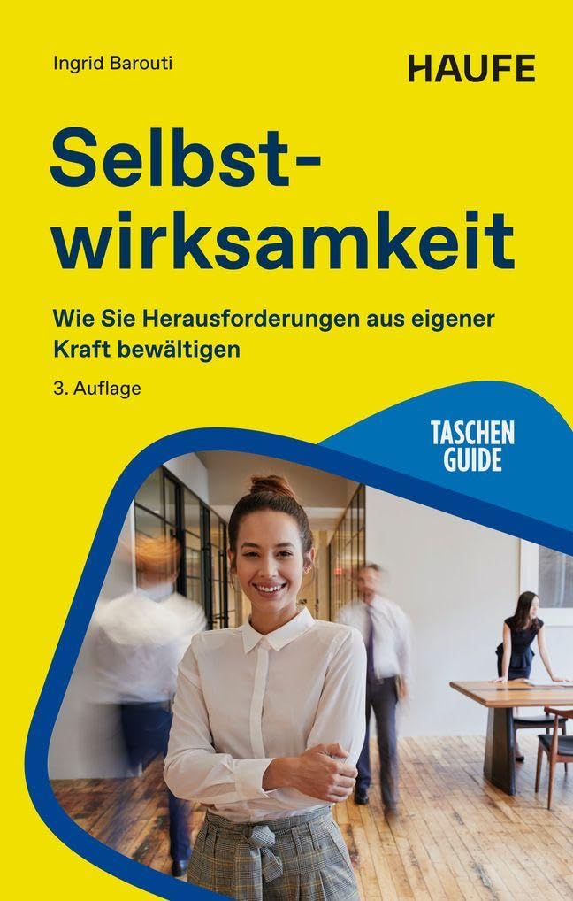 Selbstwirksamkeit aufbauen Business, Finance & Career