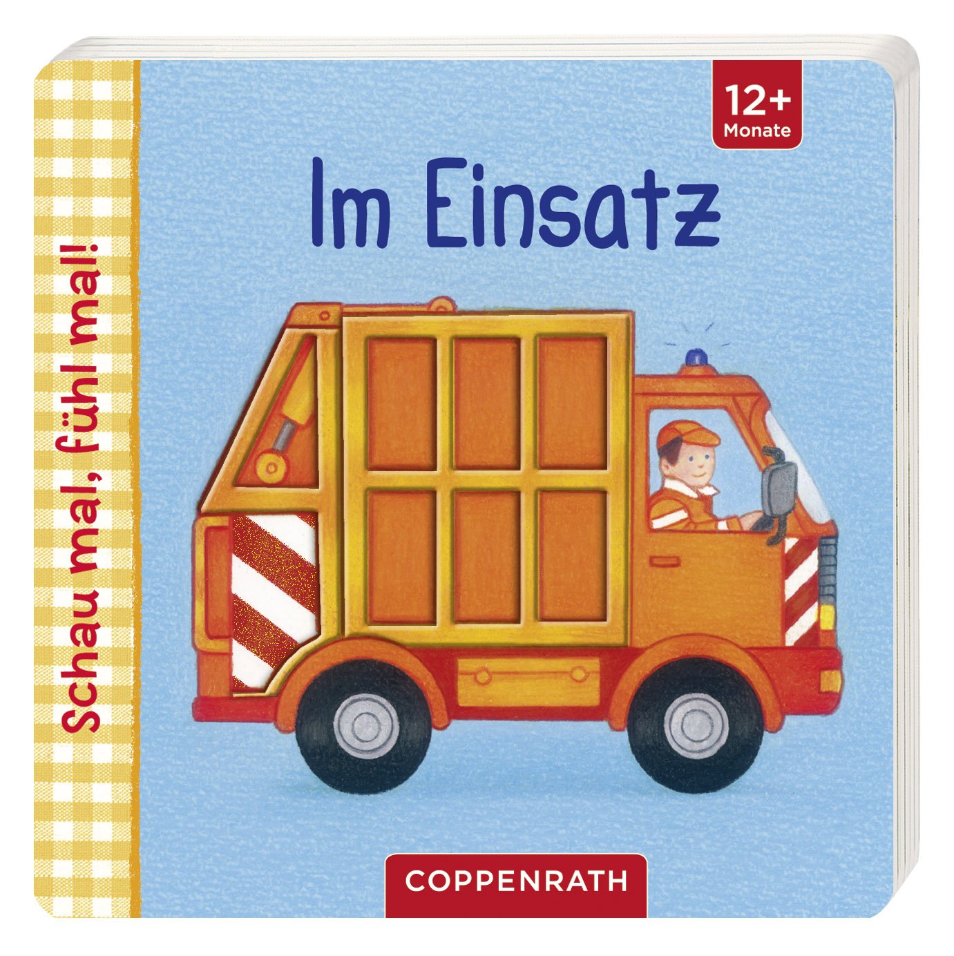 Schau mal, fühl mal! Im Einsatz: (Verkaufseinheit) (Bücher für die Kleinsten) Children's books