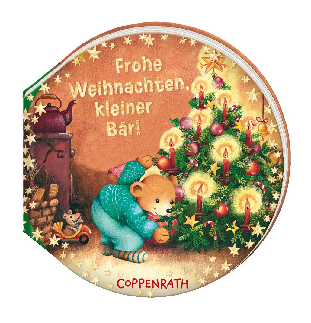 Frohe Weihnachten, kleiner Bär!: ab 18 Monate book