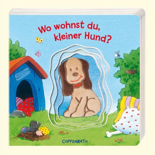 Wo wohnst du, kleiner Hund? (Bücher für die Kleinsten) Children's books