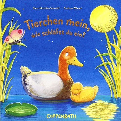 Tierchen mein, wie schläfst du ein? (Bücher für die Kleinsten) Children's books