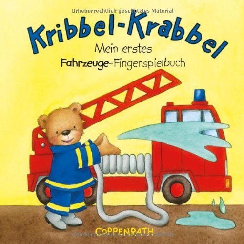 Kribbel-Krabbel: Mein erstes Fahrzeuge-Fingerspielbuch: (Verkaufseinheit) (Bücher für die Kleinsten) Children's books