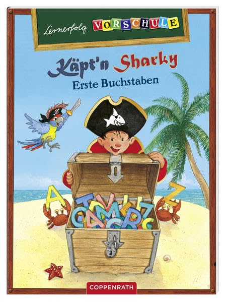 Lernerfolg Vorschule: Käpt'n Sharky - Erste Buchstaben: (Verkaufseinheit) (Kreativ- und Sachbücher) Non-fiction