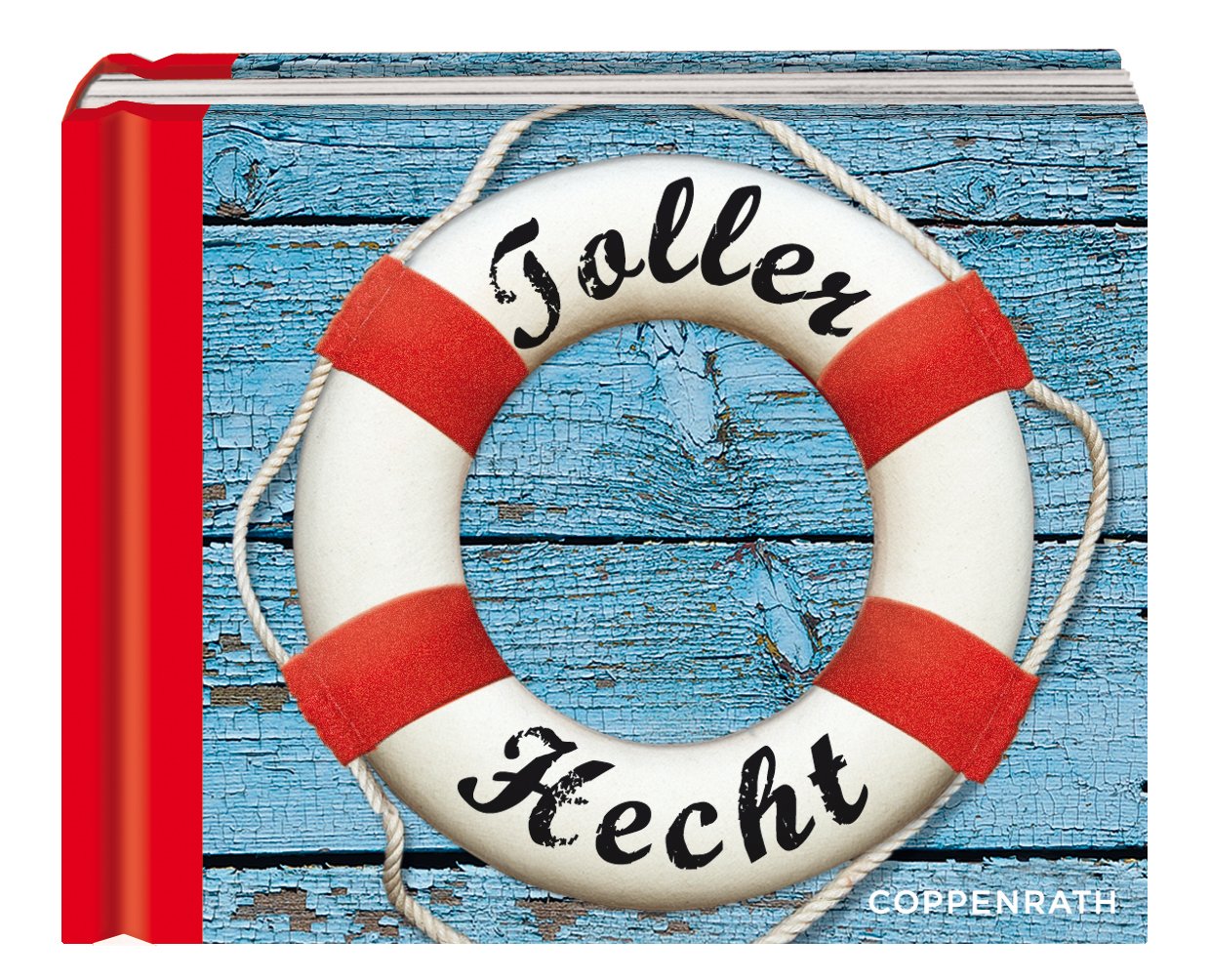 Freche Komplimente: Toller Hecht: (Verkaufseinheit) (Geschenkbücher für Erwachsene) Lifestyle