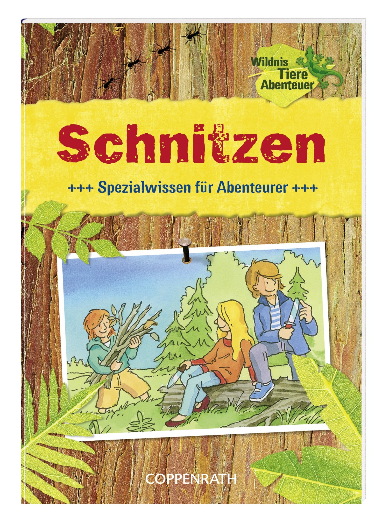 Schnitzen: Spezialwissen für Abenteurer (Verkaufseinheit) (Kreativ- und Sachbücher) Non-fiction
