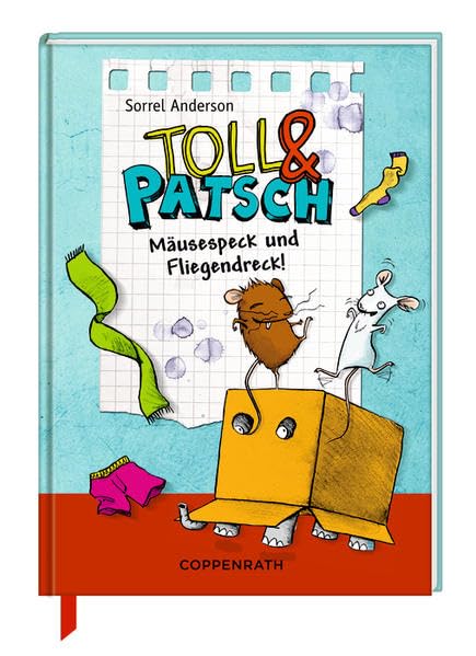 Toll & Patsch - Mäusespeck und Fliegendreck!: (Bd. 2) (Toll und Patsch) Novels & Short Stories