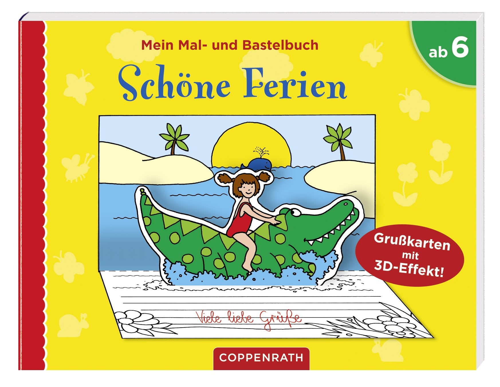 Mein Mal- und Bastelbuch: Schöne Ferien: (Verkaufseinheit) (Kreativ- und Sachbücher) Non-fiction