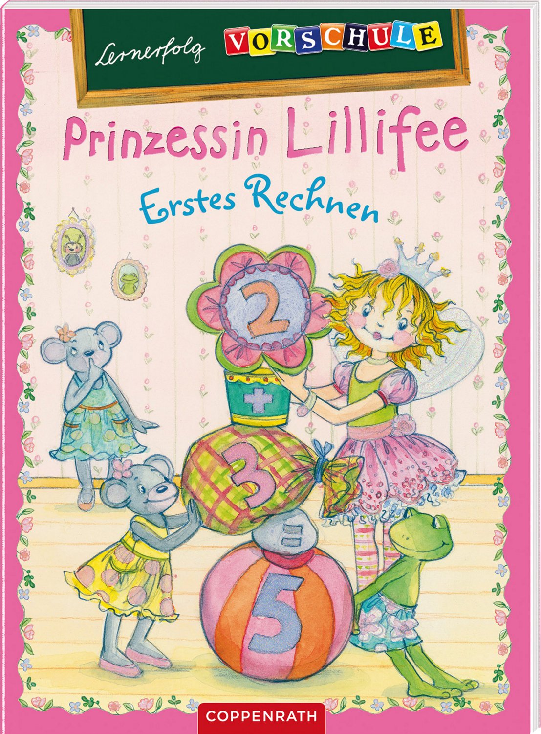 Lernerfolg Vorschule: Prinzessin Lillifee - Erstes Rechnen (Kreativ- und Sachbücher) Non-fiction