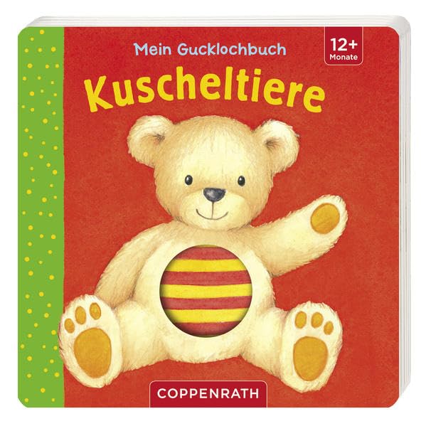 Mein Gucklochbuch: Kuscheltiere: (Verkaufseinheit) (Bücher für die Kleinsten) Children's books