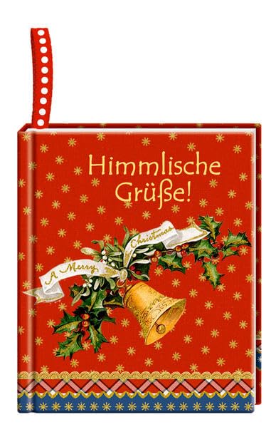 Anhängerbuch: Himmlische Grüße!: (Verkaufseinheit) (Geschenkbücher für Erwachsene) Lifestyle