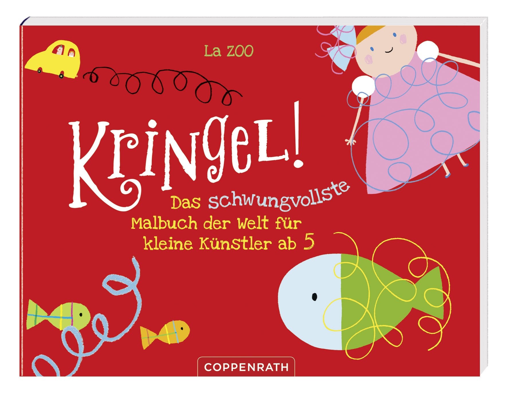 Kringel!: Das schwungvollste Malbuch der Welt für kleine Künstler ab 5 (Verkaufseinheit) (Kreativ- und Sachbücher) Non-fiction