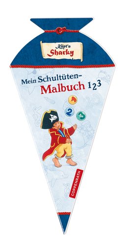 Käpt'n Sharky - Mein Schultüten-Malbuch 1,2,3 (Kreativ- und Sachbücher) Non-fiction