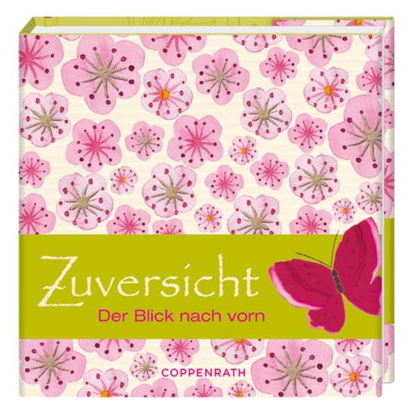 Biblio Philia: Zuversicht - Der Blick nach vorn (Geschenkbücher - BiblioPhilia) Lifestyle