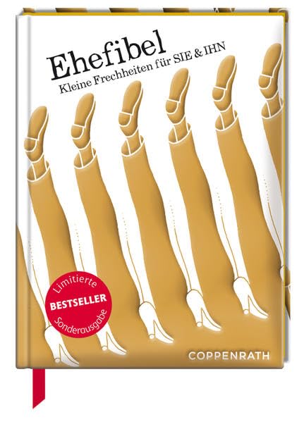 Ehefibel - Kleine Frechheiten für SIE & IHN (Sonderausgabe) book
