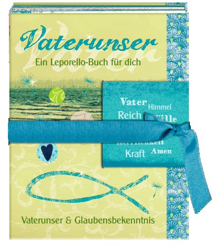 Vaterunser - Ein Leporello-Buch für dich: Vaterunser & Glaubensbekenntnis evangelisch (Verkaufseinheit) Education