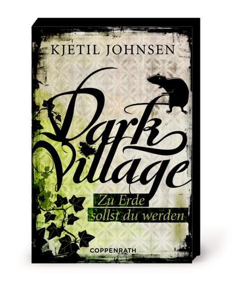 Dark Village 05 - Zu Erde sollst du werden Fiction