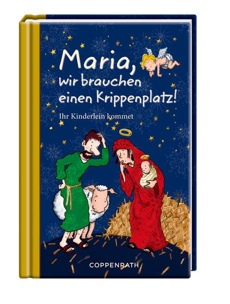 Maria, wir brauchen einen Krippenplatz! Essays & Short Stories