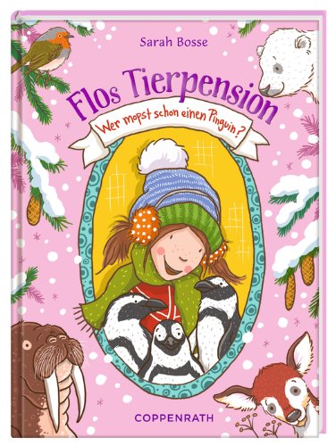 Flos Tierpension 05. Wer mopst schon einen Pinguin? Novels & Short Stories