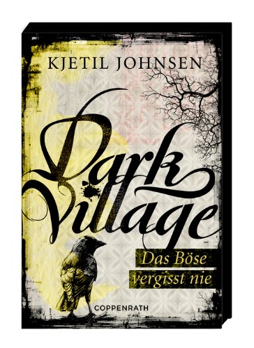 Dark Village (Bd. 1) - Das Böse vergisst nie (Limitierte Sonderausgabe) Fantasy & Sci-Fi