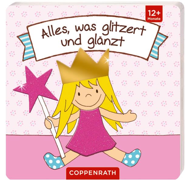 Mein liebstes Streichelbuch: Alles, was glitzert und glänzt Children's books