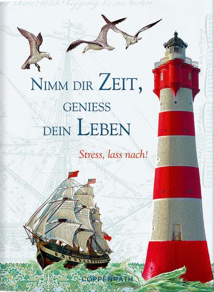 Nimm dir Zeit, genieß dein Leben: Stress, lass nach! book