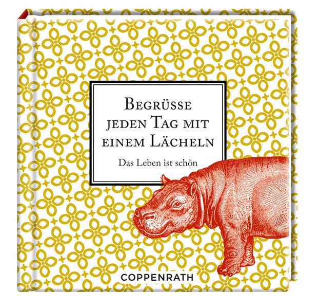 Begrüße jeden Tag mit einem Lächeln: Das Leben ist schön (Saluti) Lifestyle