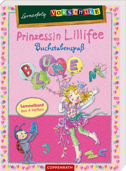 Lernerfolg Vorschule: Prinzessin Lillifee: Buchstabenspaß General education