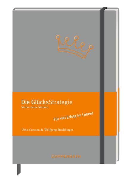 Die GlücksStrategie Business, Finance & Career