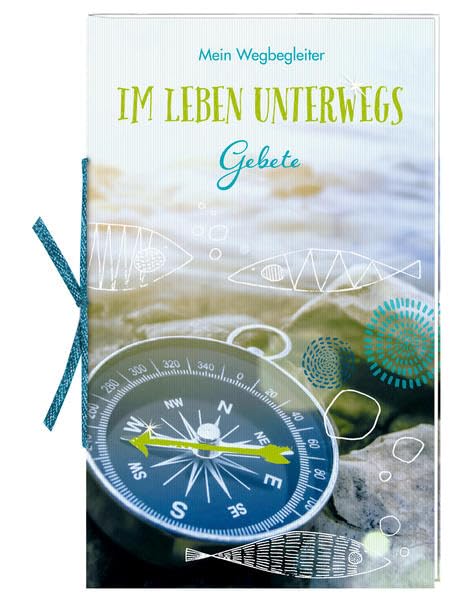 Geschenkbuch mit Kuvert - Mein Wegbegleiter - Im Leben unterwegs: Gebete Hobbies & Crafts